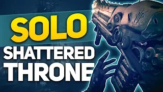 Solo Shattered Throne Guide - All Encounters + Loadouts and Tips (Season of Opulence)