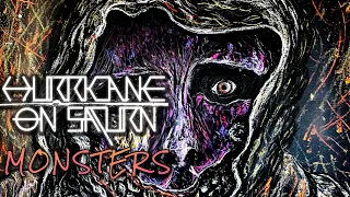 Hurricane On Saturn feat. Deuce - Monsters (Official Visualizer)