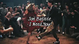 Jon Batiste - I Need You「和訳」