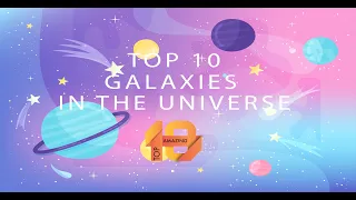 Biggest Galaxies in the universe 2020 by Amazing Top 10