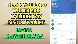 Paldo mga sumabay | Naka 20k din na libre kay Myton wallet | Paano mawithdraw?