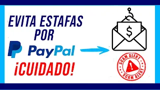 👉 7 Tipos de ESTAFA Comunes por PAYPAL - 🚫 NO LO PERMITAS. Tu dinero a salvo CONTIGO 👌