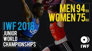 Men's 94kg B + C, Women's 75kg B | IWF Junior World Championships 2018