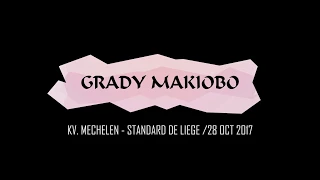 GRADY MAKIOBO ( Kv  Mechelen vs Standard de liège)  u11 elite/28 oct 2017