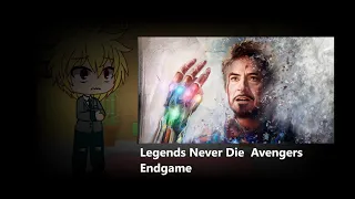 Gacha Life My AU Of (My Hero Academia) Reacts to Legends Never Die  Avengers Endgame