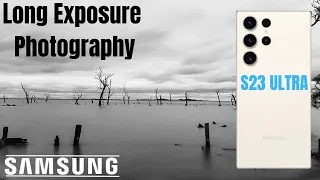 How to do s23 ultra long exposure photography