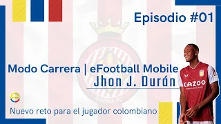 Modo Carrera | Jhon J. Durán | Episodio 01 | eFootball Mobile