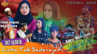 Comedi Lucu Bugis Kalimantan || Cinta Tak Sederajat || Part 11 || Viral