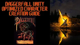 Daggerfall Unity Optimized Character Creation Guide