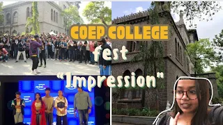 Fest “IMPRESSION “ - College of Engineering Pune (COEP)