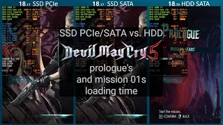 Devil May Cry 5 - SSD PCIe/SATA vs. HDD comparison of prologue's and mission 01s loading time