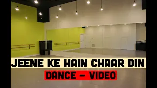 Jeene Ke Hain Chaar Din | Salman khan | Dance - video | Choreography Rahulmj