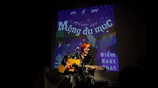 Gió - anh Thịnh của THEMÈO (Live at Mộng Du Mục)
