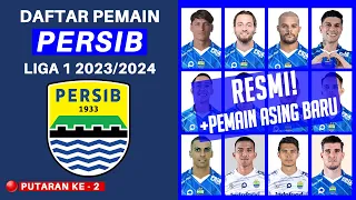 RESMI! Daftar Skuad Pemain Persib Bandung Liga 1 2023 Putaran 2 - BRI Liga 1 2023/2024