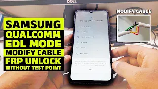 Unlock FRP Lock on Samsung A05s EDL Mode | UMT QcFire Tool & Modified USB Cable Tutorial