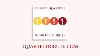 Tribute Quartet - "Not My Will"