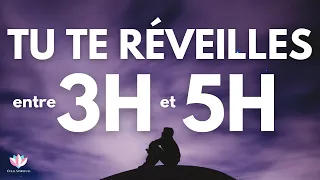 Se RÉVEILLER entre 3H et 5H du MATIN : Qu’est-ce que ça veut dire ?