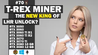 Is T-REX Miner 0.25.11 the New Best LHR UNLOCK?