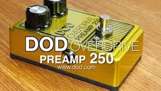 DOD: Overdrive Preamp 250 - DEMO