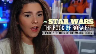 ⭐️ STAR WARS : REACTION ⭐️ THE BOOK OF BOBA FETT : SEASON 1, EPISODE 5, "RETURN OF THE MANDALORIAN"