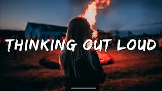 Ed Sheeran – thinking out loud || {Lyrics Video} ||  james Arthur, Lewis Capaldi...