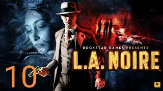 L.A. Noire #10 "Белая туфелька смерти"