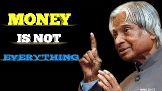 Money Is Not Everything||By Dr. Apj Abdul kalam sir||Life Can Inspired||#quotes#motivation#speech