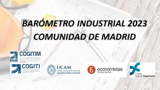 Presentación Barómetro Industrial 2023 de la Comunidad de Madrid