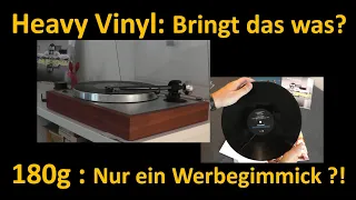 Schwere Schallplatten - Heavy Vinyl: Bringt das was?