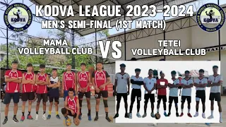 MAMA VOLLEYBALL CLUB VS TETEI VOLLEYBALL CLUB | KODVA LEAGUE SEMI-FINAL