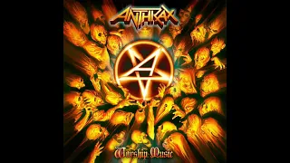 Anthrax - Worship Music (2011) (Full Album)