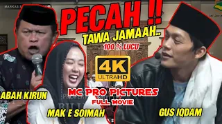 FULL LUCU || Mak Soimah & Abah Kirun Hadir dan Ngaji Di Markas Sabilu Taubah Gus Iqdam Full HD