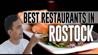 Best Restaurants and Places to Eat in Rostock, Germany