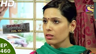 Crime Patrol Dial 100 - क्राइम पेट्रोल - Ep 460 - Bhayandar Murder - 4th May, 2017