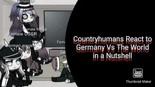 Countryhumans react to Germany Vs The World in a nutshell