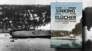 The Sinking of the Blücher:  The battle of Drøbak narrows April 1940 (Norwegian version)