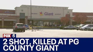 2 shot, killed at Giant supermarket in Prince George's County: police | FOX 5 DC