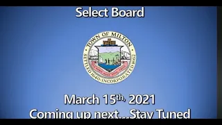 Select Board - March 15th, 2021