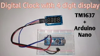 How To Make Clock using Arduino Nano and 4 Digit display TM1637