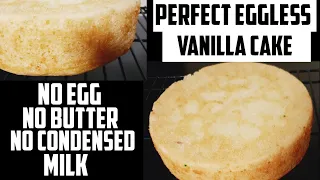 Perfect Eggless Vanilla Cake. Without Egg, Butter, Condensed Milk.