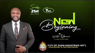 New Beginning With Apostle Walter E. Okoni.