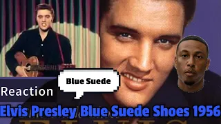 Elvis Presley - Blue Suede Shoes 1956 (REACTION) Elvis Is Talented!!🙏🏽🗣🔥