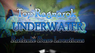 Top Underwater Ragnarok Rathole Base Locations (ARK Survival Evolved)