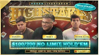 SUPER HIGH STAKES $100/200 w/ Hoodie Allen, Mariano, Mike X, LSG Hank & Ryan Feldman