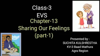 Class3 NCERT ch-13 Sharing our feelings
