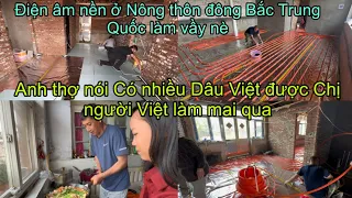 #384🇨🇳Anh Thợ Làm điện Âm Nền nói có nhiều dâu Việt được Chị Gái người Việt làm mai qua gần đây