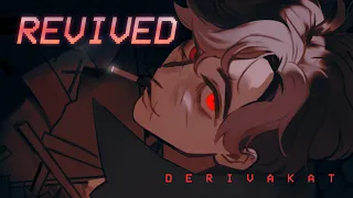 REVIVED - Derivakat [Dream SMP original song]