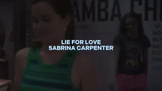 lie for love [sabrina carpenter] — edit audio