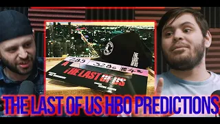 More-The Last of us HBO PREDICTIONS