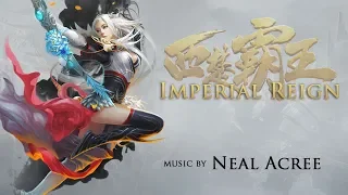 Imperial Reign - Music by Neal Acree